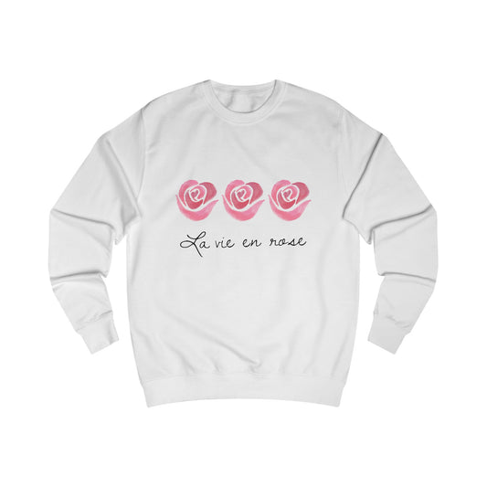 La Vie en Rose Unisex Sweatshirt