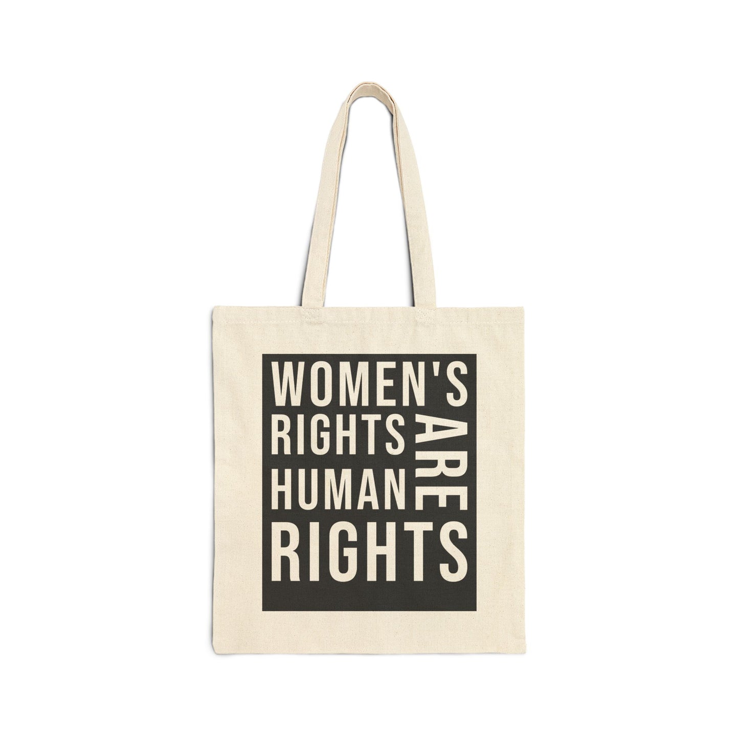 Women's Rights Are Human Rights Cotton Canvas Tote Bag
