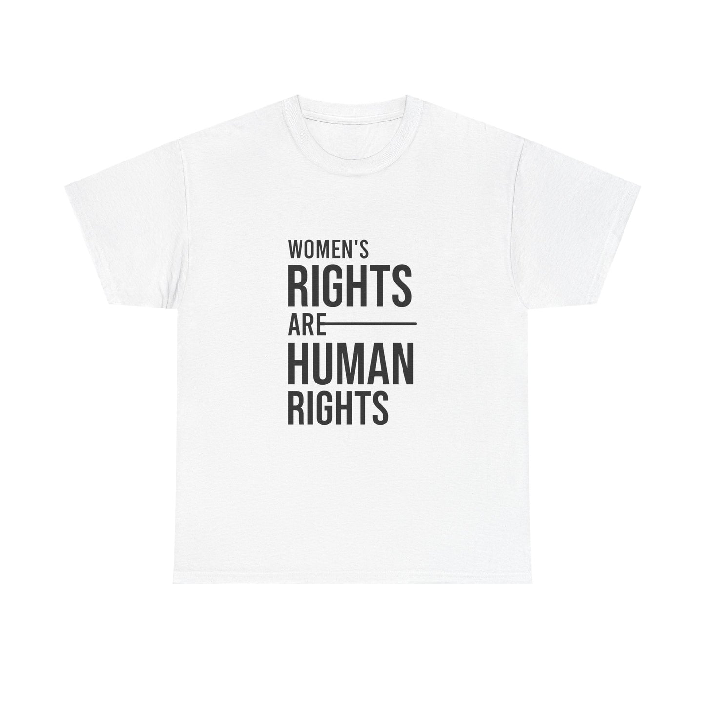Women's Rights Are Human Rights Tee | Unisex cotton shirt